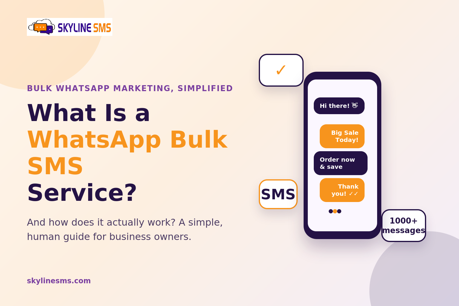 What Is a WhatsApp Bulk SMS Service and How Does It Work?